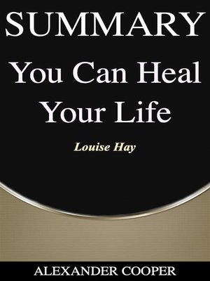 cover image of Summary of You Can Heal Your Life